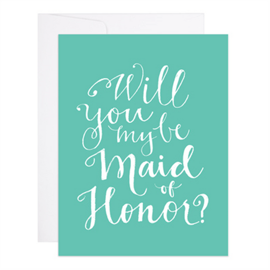Maid of Honor? Card