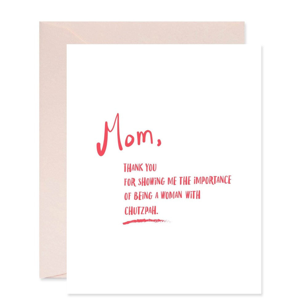 Chutzpah Mother's Day Card