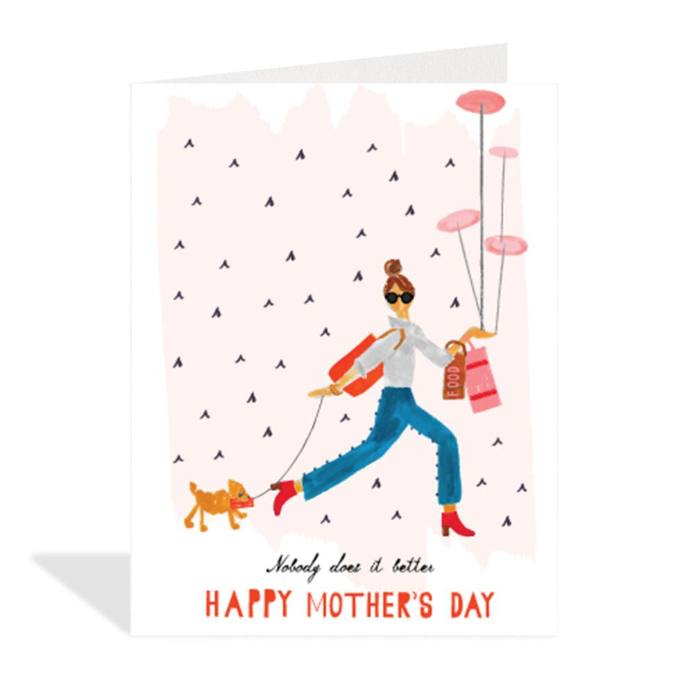 Nobody Does It Better Mother's Day Card