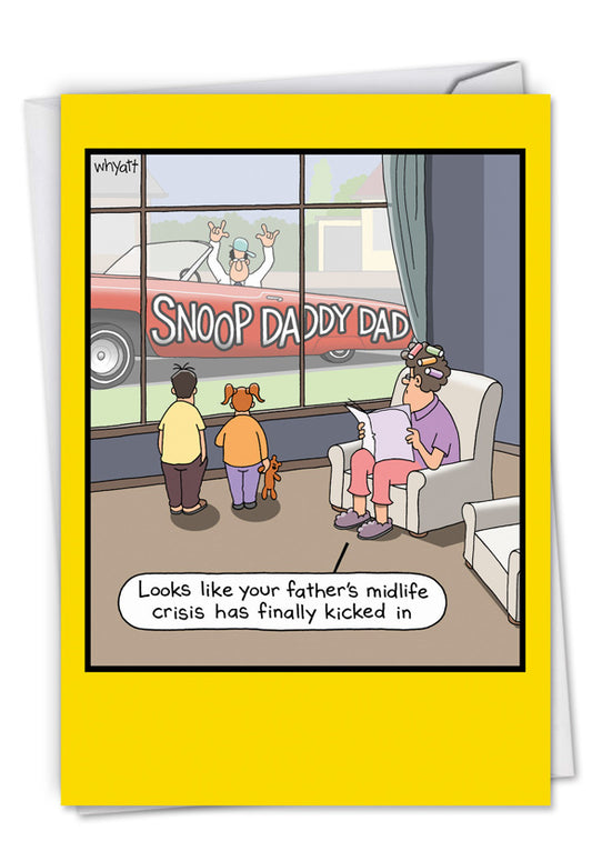 Snoop Daddy Father's Day Card