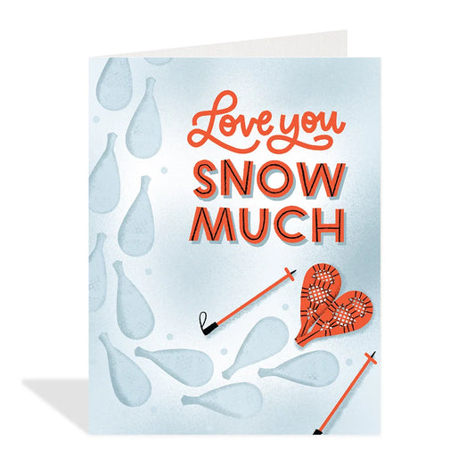 Snow Much Card