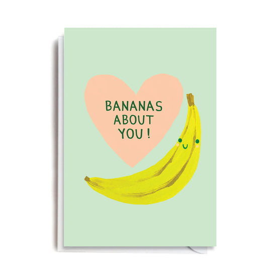 Bananas About You Card